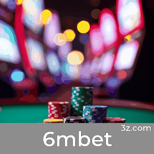 6mbet: Seu Cassino Online de Confiança