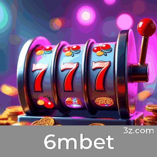 6mbet: Seu Cassino Online de Confiança