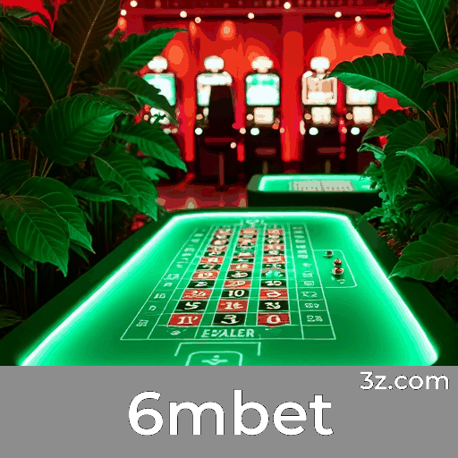 6mbet: Seu Cassino Online de Confiança